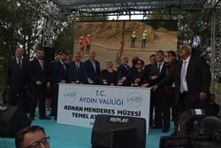 Adnan Menderes Müzesi Temel Atma Töreni